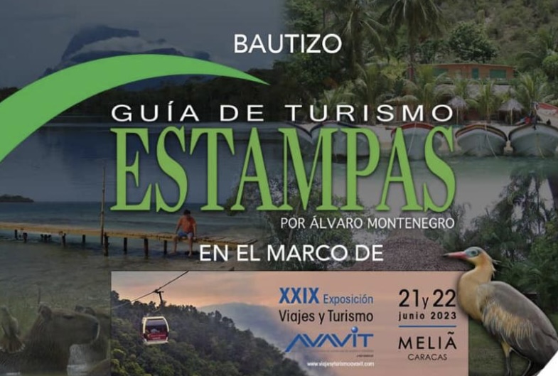 Este 22 de junio será el bautizo de «Guía de Turismo Estampa» en el Meliá Caracas