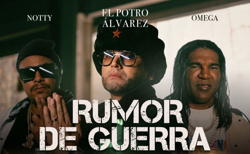 ¡Nuevo hit del momento! El Potro Álvarez estrenó su más reciente tema “Rumor de guerra”