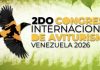 Táchira será sede del 2do Congreso Internacional de Aviturismo Venezuela 2026