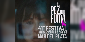 Nueva versión de la película venezolana «El pez que fumâ» competirá por el Astor de Oro en el Festival de Mar del Plata